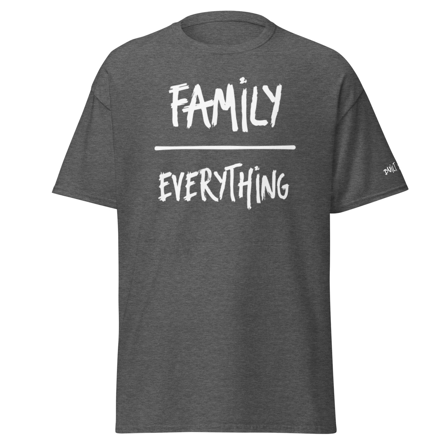 Unisex classic tee BBD Family over Everything