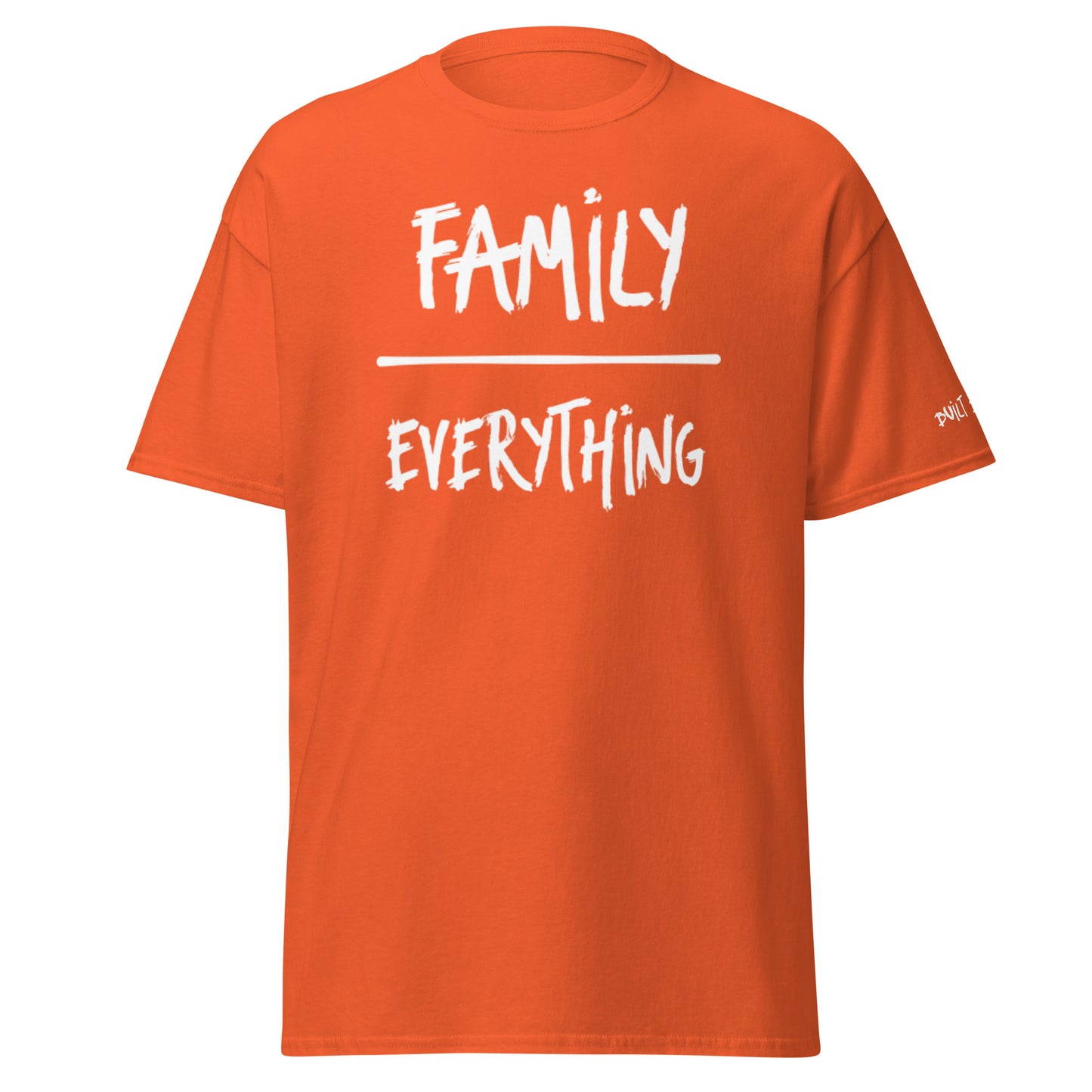 Unisex classic tee BBD Family over Everything