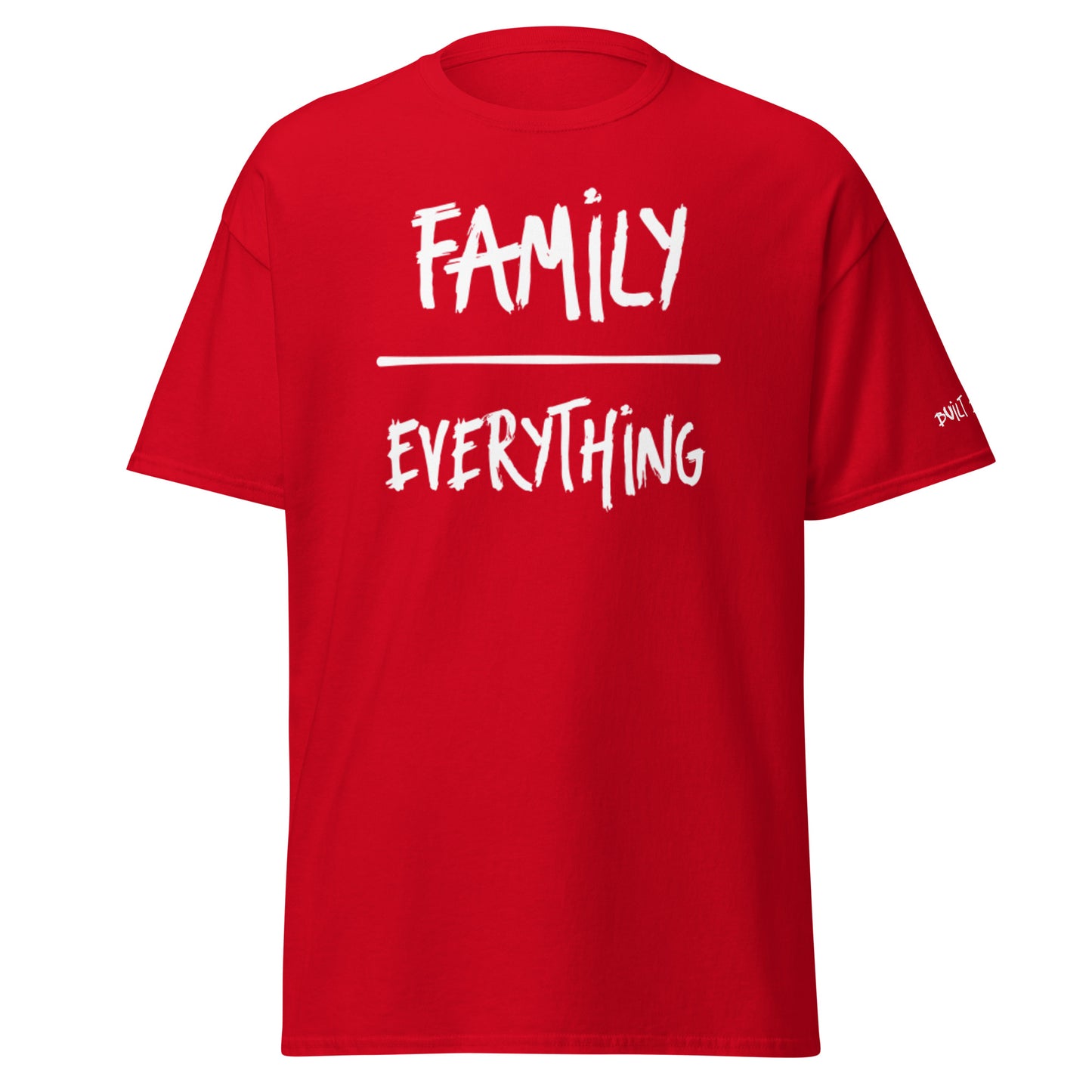 Unisex classic tee BBD Family over Everything